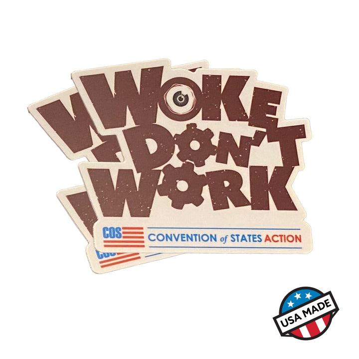 Woke Don't Work Sticker